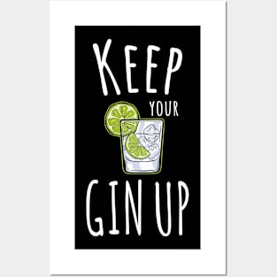 FUNNY GIN LOVER GIFTS KEEP YOUR GIN CHIN UP MOTIVATIONAL PUN Posters and Art